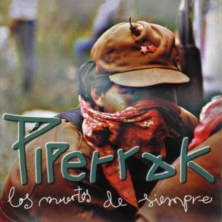 Piperrak-Los_Muertos_De_Siempre-Frontal